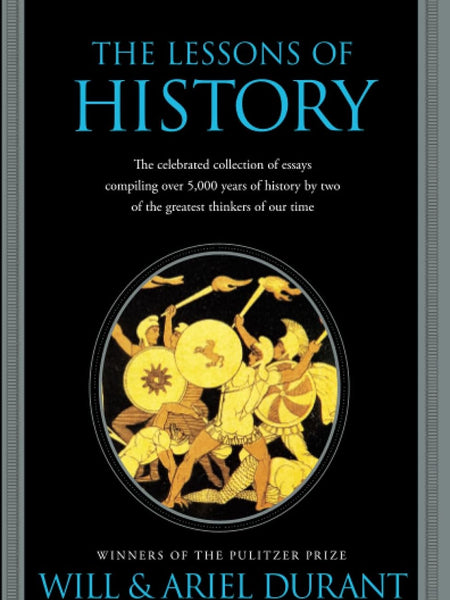 Lessons Of History by Will Durant