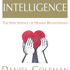 Social Intelligence: The New Science of Human Relationships by Daniel Goleman