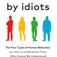 Surrounded by Idiots Book by Thomas Erikson