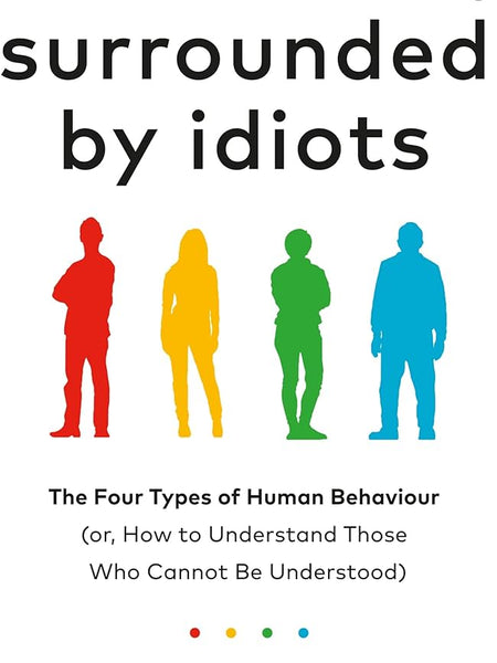 Surrounded by Idiots Book by Thomas Erikson
