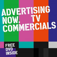 Advertising Now: TV Commercials by Julius Wiedemann