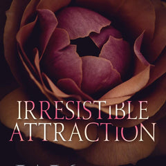 Irresistible Attraction by Willow Winters