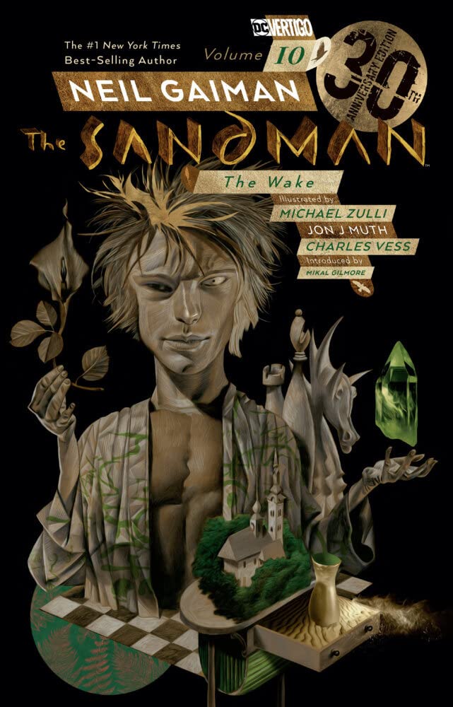 Sandman Vol. 10: The Wake 30th Anniversary Edition by Neil Gaiman
