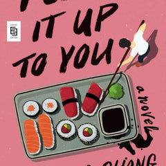 I Leave It Up to You: A Novel by jinwoo chong