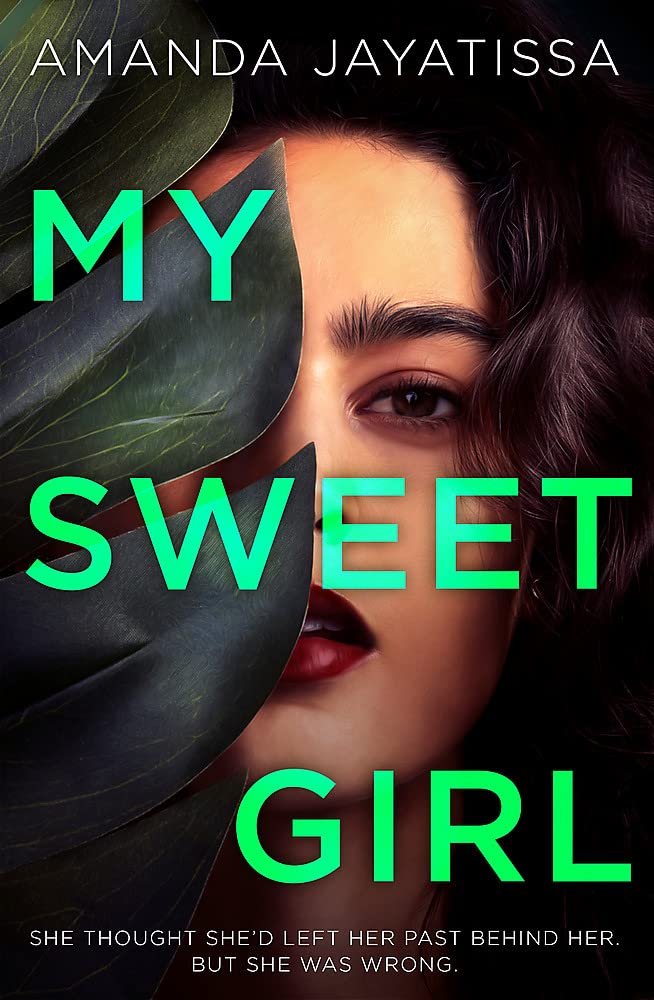 MY SWEET GIRL by Amanda Jayatissa