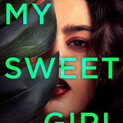 MY SWEET GIRL by Amanda Jayatissa