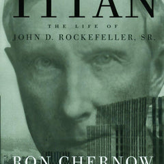 Titan by Ron Chernow