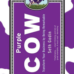 Purple Cow: Transform Your Business by Being Remarkable Book by Seth Godin