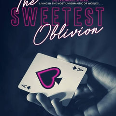 The Sweetest Oblivion Book by Danielle Lori