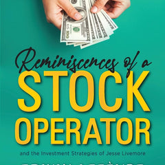 Reminiscences of a Stock Operator by Edwin Lefevre and General Press