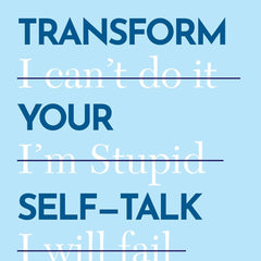 Transform Your Self-Talk: The Art Of Talking To Yourself For Confidence Belief And Calm by Nick Trenton