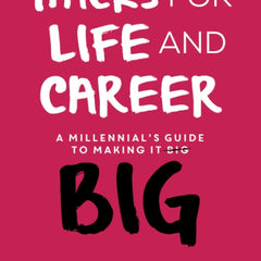Hacks for Life and Career by Sandeep Das (Author)