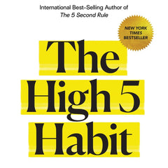 The High 5 Habit  by ROBBINS MEL