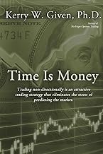 TIME IS MONEY by Kerry W Given