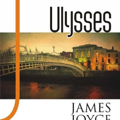 Ulysses by James Joyce