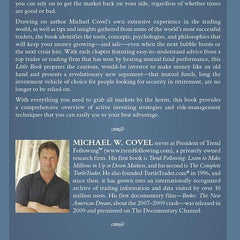 The Little Book of Trading: Trend Following Strategy for Big Winnings (Little Books. Big Profits) by Michael W. Covel (Author)