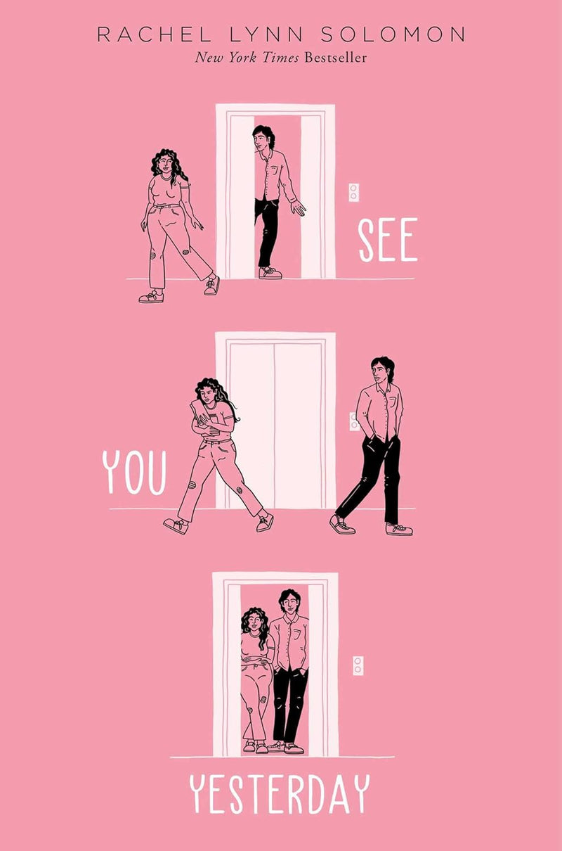 See You Yesterday  by Rachel Lynn Solomon
