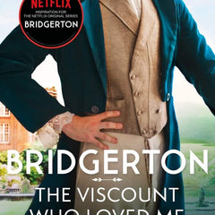 Bridgerton: The Viscount Who Loved Me (Bridgertons Book 2) by Julia Quinn