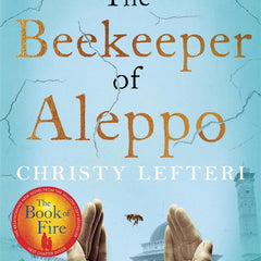 The Beekeeper of Aleppo by Christy Lefteri