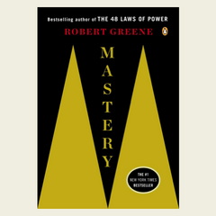 Mastery Book by Robert Greene