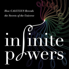 INFINITE POWERS PA by Steven Strogatz