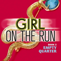 Empty Quarter (Girl on the Run) by Julia Golding