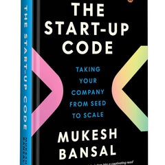 The Start-Up Code by Mukesh Bansal