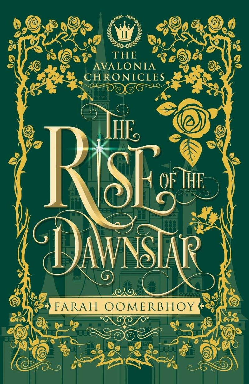 The Rise of the Dawnstar: 2 by Farah Oomerbhoy