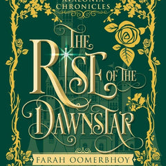 The Rise of the Dawnstar: 2 by Farah Oomerbhoy