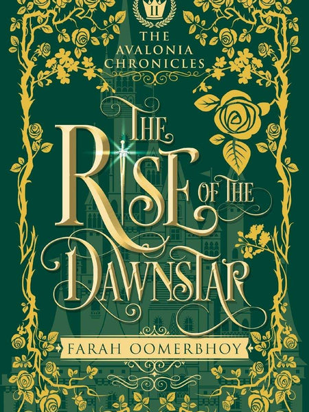 The Rise of the Dawnstar: 2 by Farah Oomerbhoy