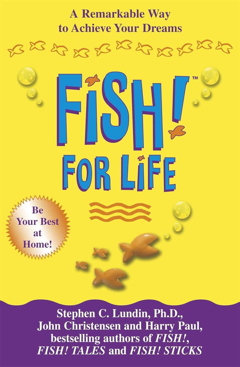 FISH FOR LIFE by Stephen C. Lundin , Harry Paul