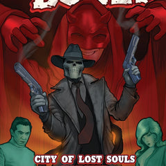 Brother Bones: City of Lost Souls by Rob Davis and Ron Fortier