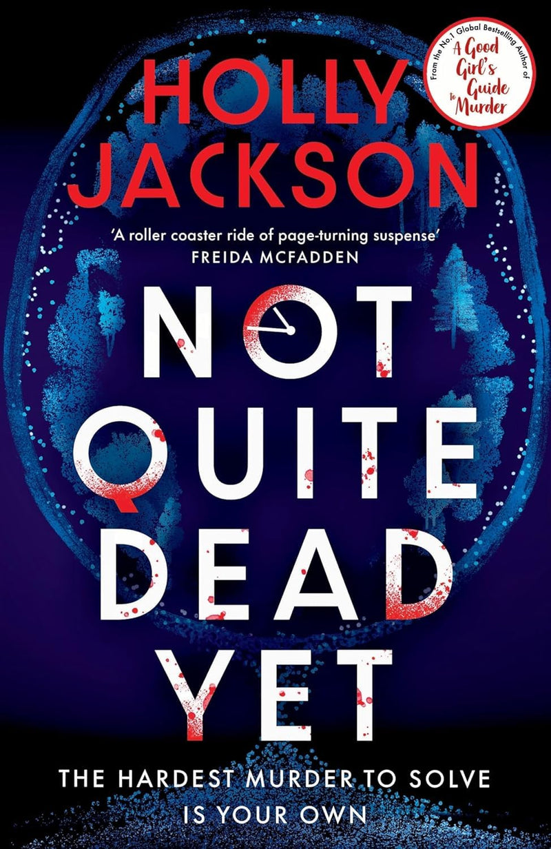 Not Quite Dead Yet: A Gripping Murder Mystery and Psychological Thriller | BUKIZO