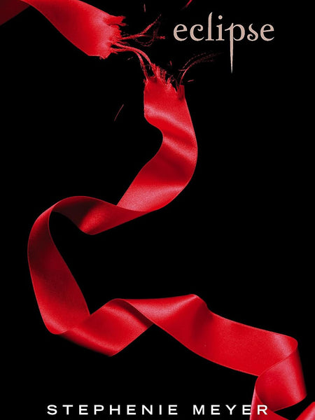 Eclipse by Stephenie Meyer | The Twilight Saga Book 3 | Vampire Romance, Werewolf Fantasy & Supernatural Thriller