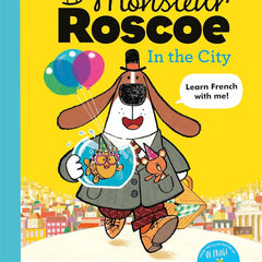 Monsieur Roscoe in the City by Jim Field