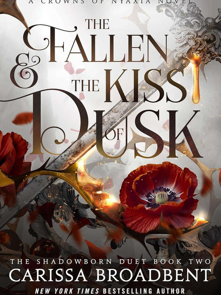 The Fallen and the Kiss of Dusk by Carissa Broadbent