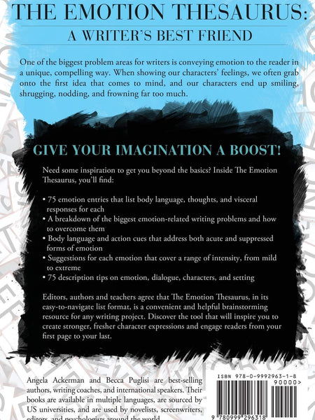 The Emotion Thesaurus: A Writer's Guide to Character Expression by Angela Ackerman and Becca Puglisi