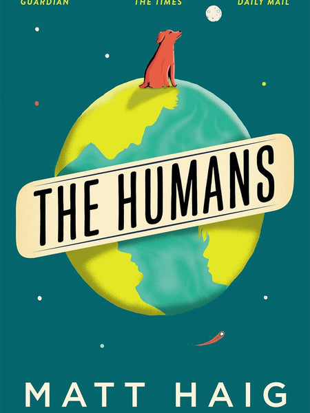 The Humans by Matt Haig