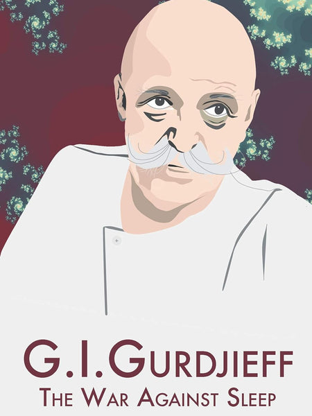 G.I. Gurdjieff: The War Against Sleep by Colin Wilson