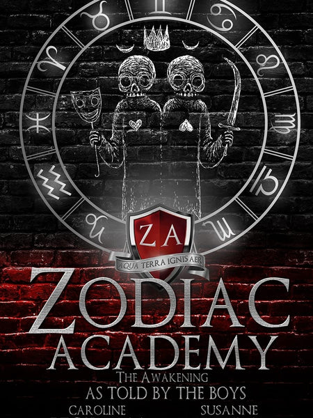 Zodiac Academy: The Awakening As Told By The Boys by Caroline Peckham and Susanne Valenti