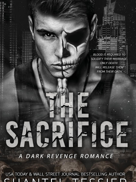 The Sacrifice by Shantel Tessier