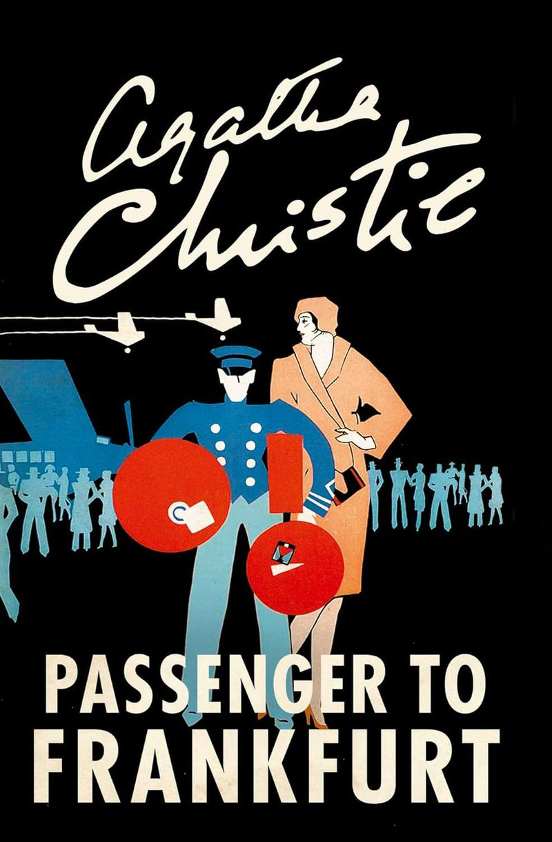 Passenger to Frankfurt  by Agatha Christie