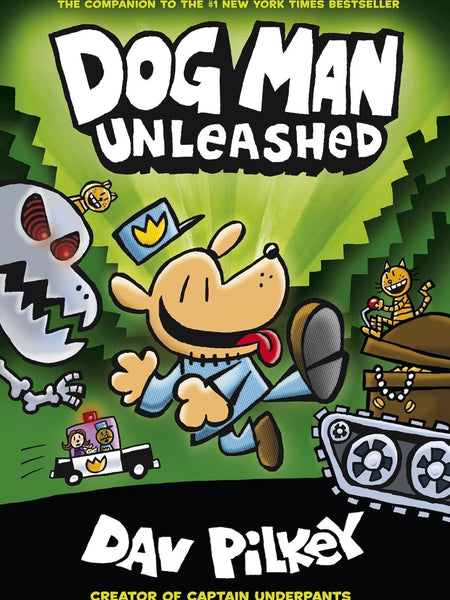 Dog Man Unleashed: From the Creator of Captain Underpants (Dog Man #2)  by Dav Pilkey (Author, Illustrator)