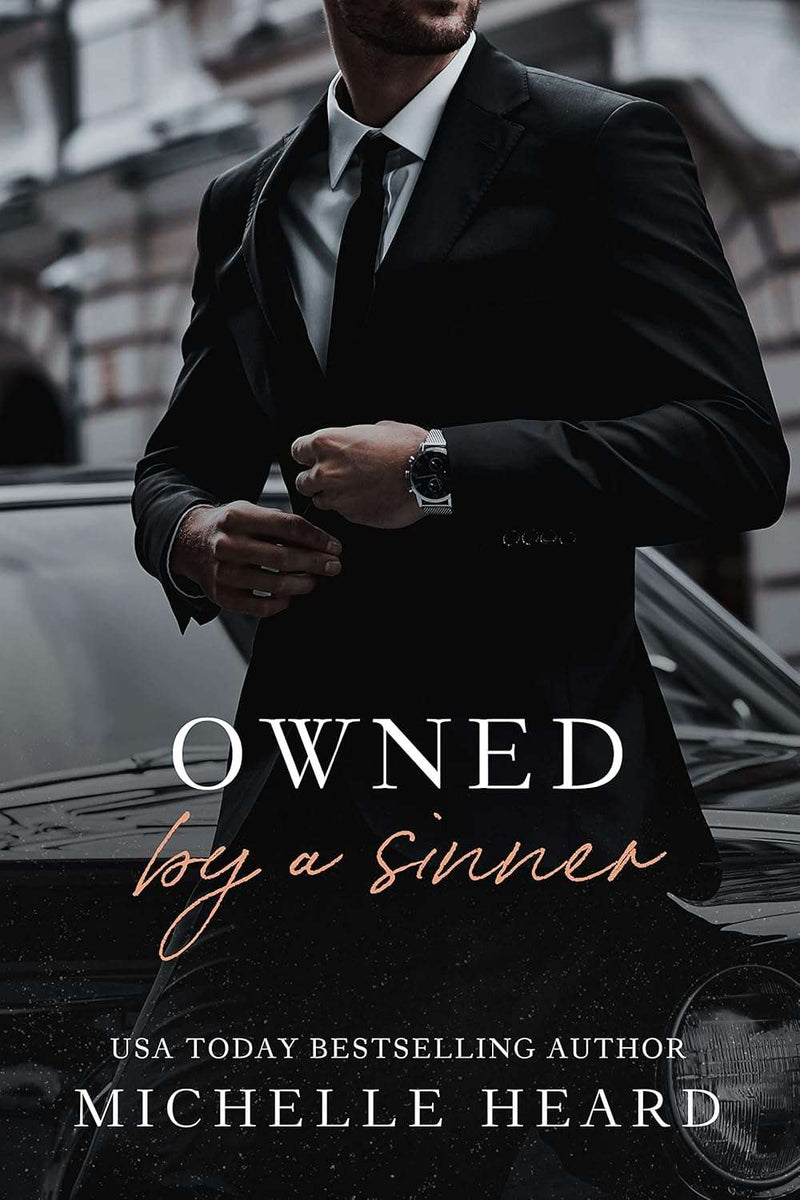 Owned By A Sinner (The Sinners Series) by Michelle Heard