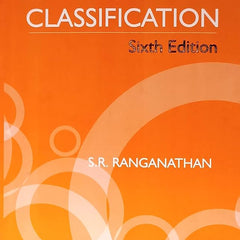 colon classification Sixth edition by S R Ranganathan