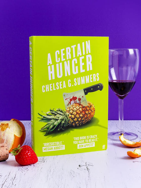 A Certain Hunger by Chelsea G. Summers