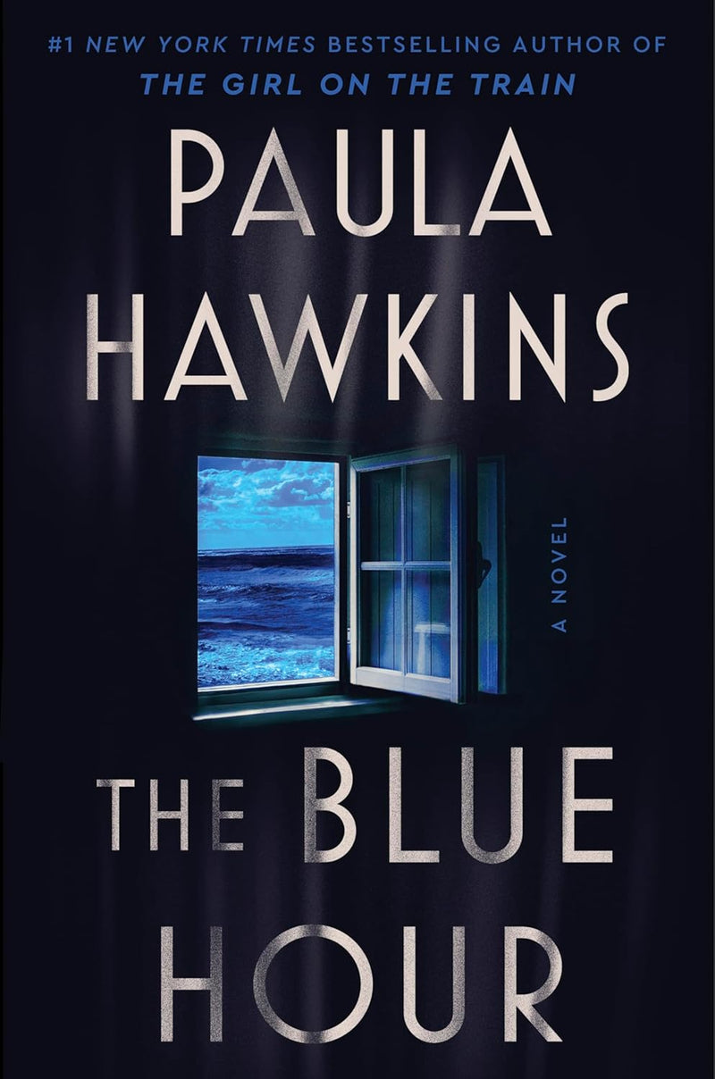 The Blue Hour by Paula Hawkins