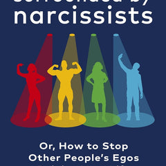 Surrounded by Narcissists by Thomas Erikson