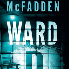 Ward D by Freida McFadden