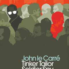 Tinker Tailor Soldier Spy by John le Carré